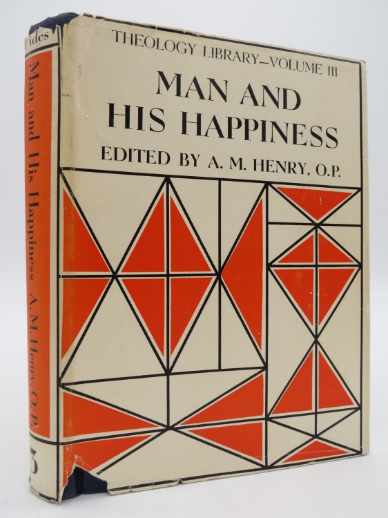 MAN AND HIS HAPPINESS; (DJ Protected by a Brand New, Clear, Acid-Free Mylar Cover)