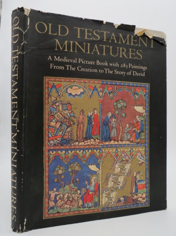 OLD TESTAMENT MINIATURES; A Medieval Picture Book with 283 Paintings from the Creation to the Story of David (DJ Protected by a Brand New, Clear, Acid-Free Mylar Cover)