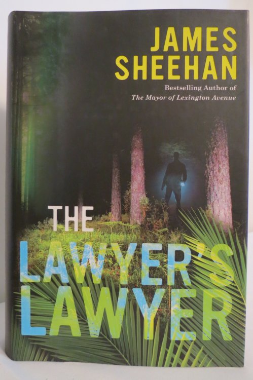 THE LAWYER'S LAWYER; (DJ protected by clear, acid-free mylar cover)