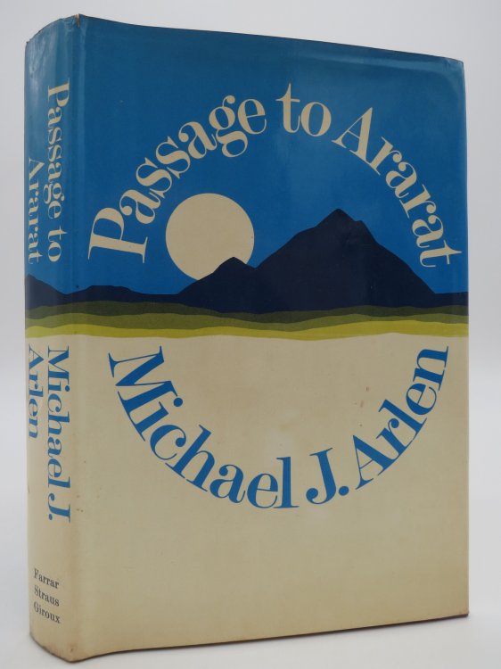 PASSAGE TO ARARAT; (DJ Protected by a Brand New, Clear, Acid-Free Mylar Cover)