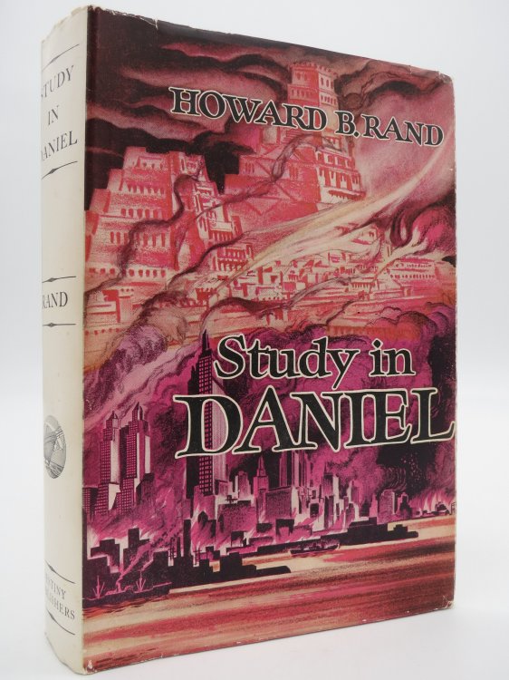 STUDY IN DANIEL; (DJ Protected by a Brand New, Clear, Acid-Free Mylar Cover)