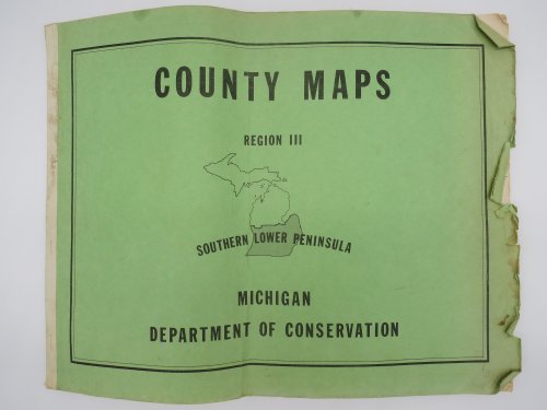 COUNTY MAPS, SOUTHERN LOWER PENINSULA, REGION III (3)