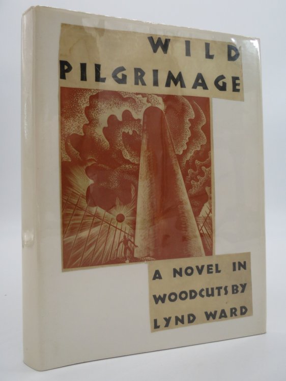 Image for WILD PILGRIMAGE; [A Novel in Woodcuts WILD PILGRIMAGE; [A Novel in Woodcuts