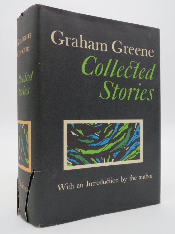 GRAHAM GREENE; Collected Stories (DJ Protected by a Brand New, Clear, Acid-Free Mylar Cover)