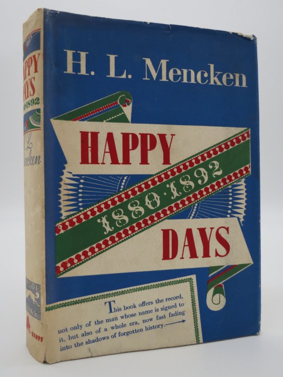 HAPPY DAYS, 1880-1892; (DJ Protected by a Brand New, Clear, Acid-Free Mylar Cover)