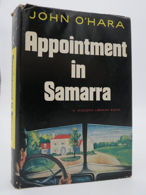 APPOINTMENT IN SAMARRA; ; (DJ Protected by a Brand New, Clear, Acid-Free Mylar Cover)