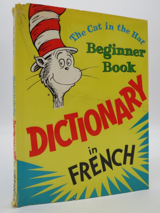 Image for THE CAT IN THE HAT DICTIONARY IN FRENCH; (DJ Protected by a Brand New, Clear, Acid-Free Mylar Cover) THE CAT IN THE HAT DICTIONARY IN FRENCH; (DJ Protected by a Brand New, Clear, Acid-Free Mylar Cover)