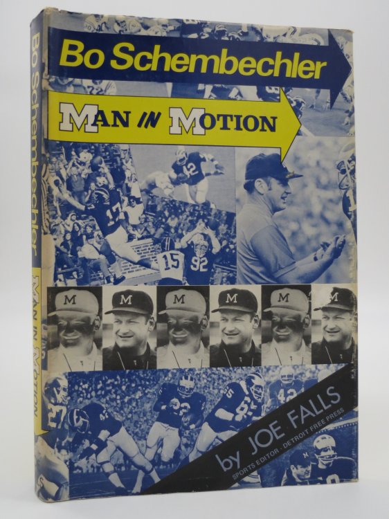 BO SCHEMBECHLER - MAN IN MOTION; (DJ Protected by a Brand New, Clear, Acid-Free Mylar Cover)