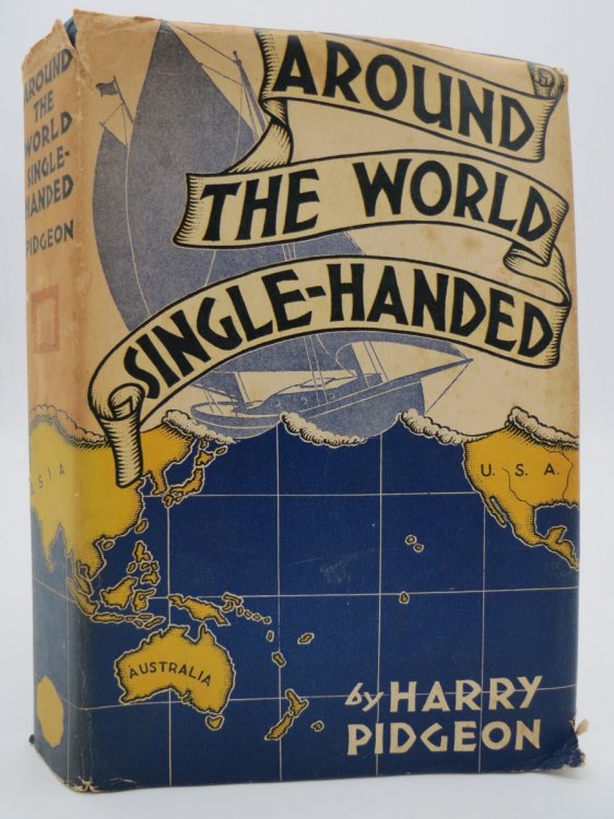 AROUND THE WORLD SINGLE-HANDED; ; The Cruise of the 