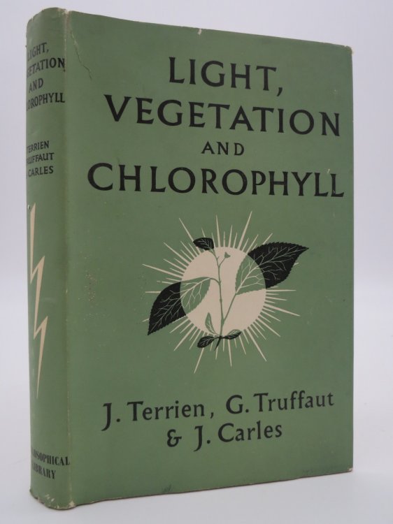Image for LIGHT, VEGETATION AND CHLOROPHYLL; (DJ Protected by a Brand New, Clear, Acid-Free Mylar Cover) LIGHT, VEGETATION AND CHLOROPHYLL; (DJ Protected by a Brand New, Clear, Acid-Free Mylar Cover)