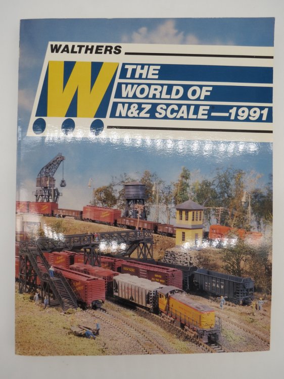 WALTHERS; The World of N & Z Scale - 1991