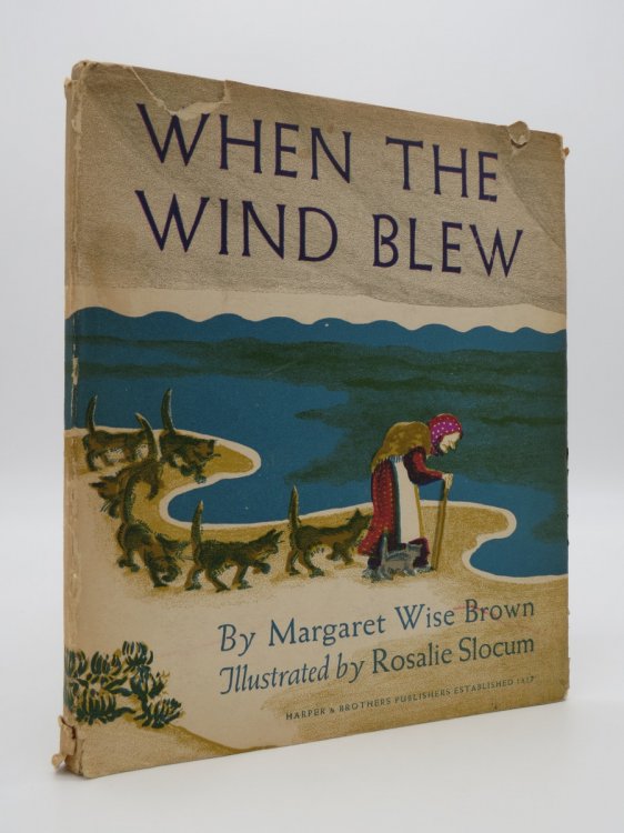 WHEN THE WIND BLEW; (DJ Protected by a Brand New, Clear, Acid-Free Mylar Cover)