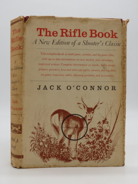 THE RIFLE BOOK; Second Edition, Revised (DJ Protected by a Brand New, Clear, Acid-Free Mylar Cover)