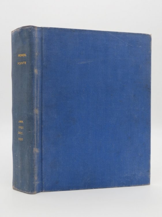 PENCIL POINTS THE JOURNAL OF DRAFTING, JANUARY - DECEMBER 1931