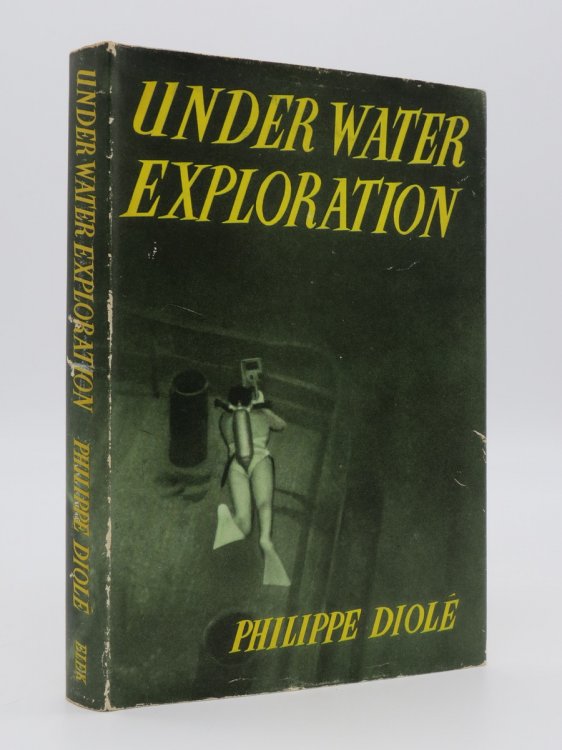 UNDER-WATER EXPLORATION; (DJ Protected by a Brand New, Clear, Acid-Free Mylar Cover)