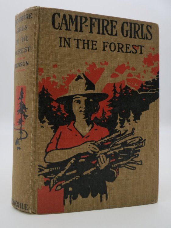 CAMPFIRE GIRLS' IN THE FOREST OR THE LOST TRAIL FOUND