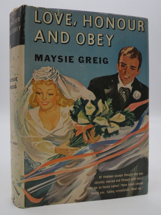 LOVE, HONOUR, AND OBEY; (DJ Protected by a Brand New, Clear, Acid-Free Mylar Cover)