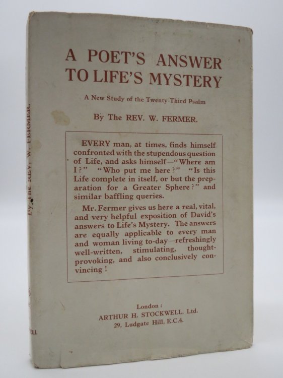 A POET'S ANSWER TO LIFE'S MYSTERY (SIGNED BY AUTHOR) ; (DJ Protected by a Brand New, Clear, Acid-Free Mylar Cover)