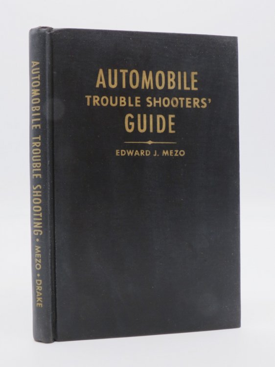 Image for DRAKE'S AUTOMOBILE TROUBLE SHOOTER'S GUIDE FOR MECHANICS AND OWNERS DRAKE'S AUTOMOBILE TROUBLE SHOOTER'S GUIDE FOR MECHANICS AND OWNERS