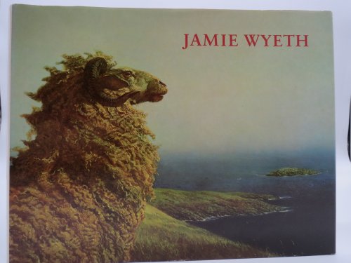 JAMIE WYETH; (DJ Protected by a Brand New, Clear, Acid-Free Mylar Cover)