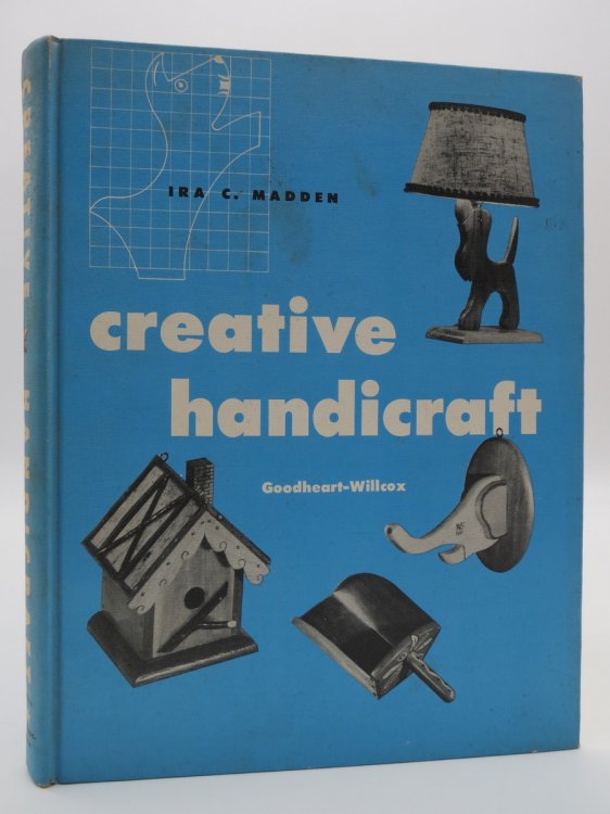 CREATIVE HANDICRAFT (SIGNED BY AUTHOR) ; Teaches Students to Think and Plan