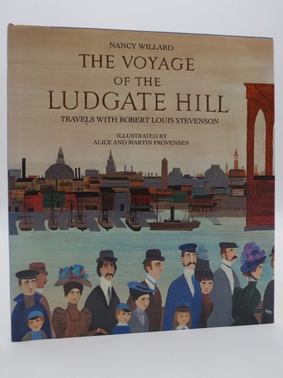 THE VOYAGE OF THE LUDGATE HILL (SIGNED BY AUTHOR) ; Travels with Robert Louis Stevenson (DJ Protected by a Brand New, Clear, Acid-Free Mylar Cover)