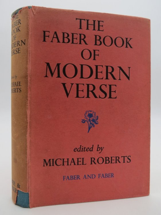 THE FABER BOOK OF MODERN VERSE (DJ Protected by a Brand New, Clear, Acid-Free Mylar Cover)