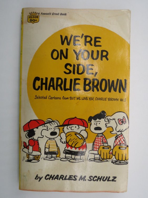 Image for WE'RE ON YOUR SIDE, CHARLIE BROWN, VOLUME I WE'RE ON YOUR SIDE, CHARLIE BROWN, VOLUME I