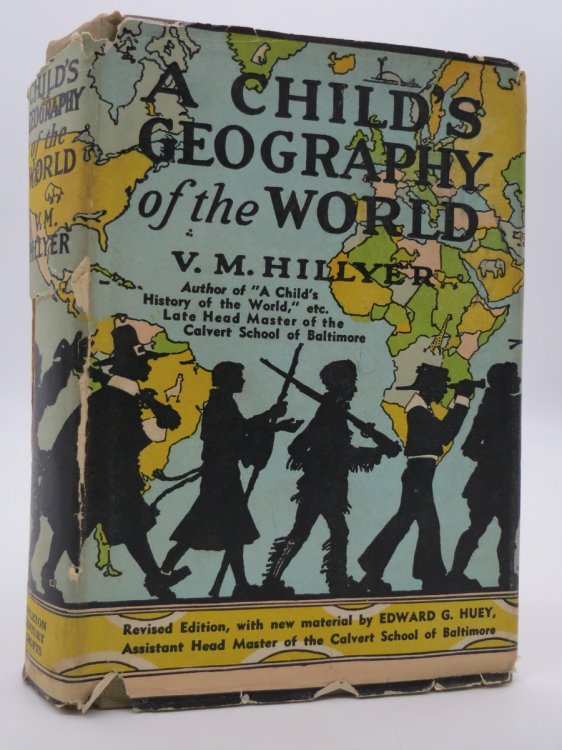 Image for A CHILD'S GEOGRAPHY OF THE WORLD; (DJ Protected by a Brand New, Clear, Acid-Free Mylar Cover) A CHILD'S GEOGRAPHY OF THE WORLD; (DJ Protected by a Brand New, Clear, Acid-Free Mylar Cover)