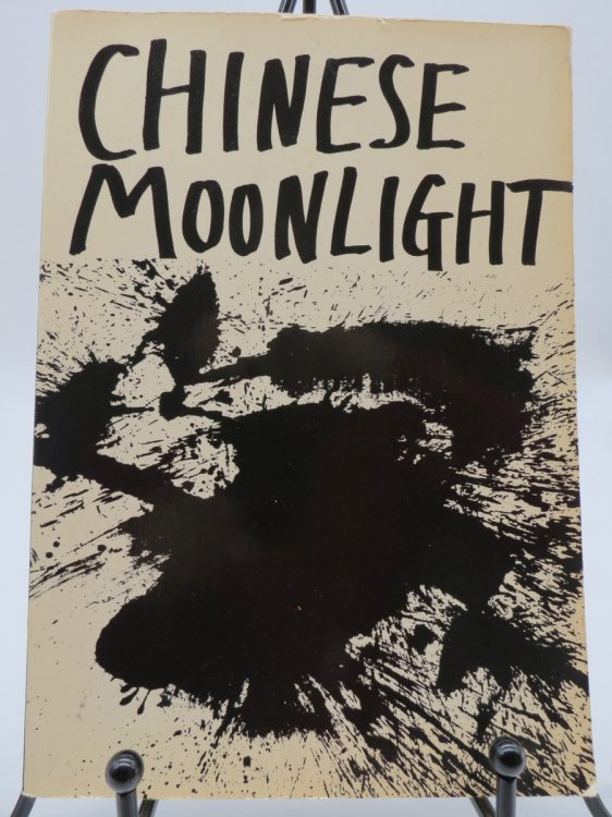 Image for CHINESE MOONLIGHT; 63 Poems by 33 Poets CHINESE MOONLIGHT; 63 Poems by 33 Poets