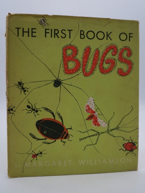 THE FIRST BOOK OF BUGS (FIRST BOOK LIBRARY) ; (DJ Protected by a Brand New, Clear, Acid-Free Mylar Cover)