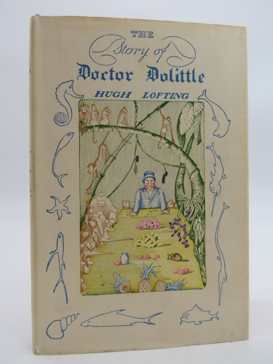 THE STORY OF DOCTOR DOLITTLE; (DJ Protected by a Brand New, Clear, Acid-Free Mylar Cover)