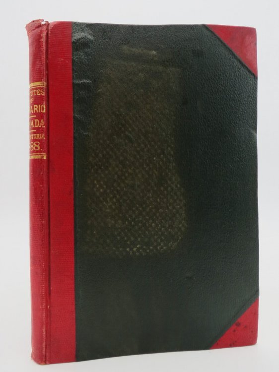 STATUTES OF THE PROVINCE OF ONTARIO; Passed in the Session Held in the Fifty-First Year of the Reign of Her Majesty Queen Victoria, Being the Second Session of the Sixth Legislature of Ontario
