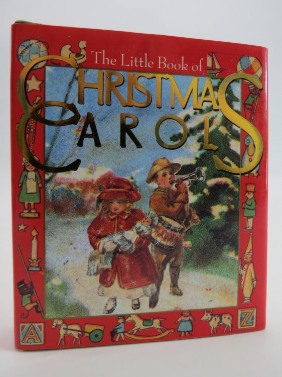 LITTLE BOOK OF CHRISTMAS CAROLS (MINIATURE BOOK) ; (DJ Protected by a Brand New, Clear, Acid-Free Mylar Cover)