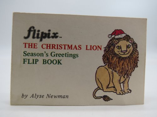THE CHRISTMAS LION (MINIATURE FLIPIX BOOK) ; Season's Greetings Flip Book