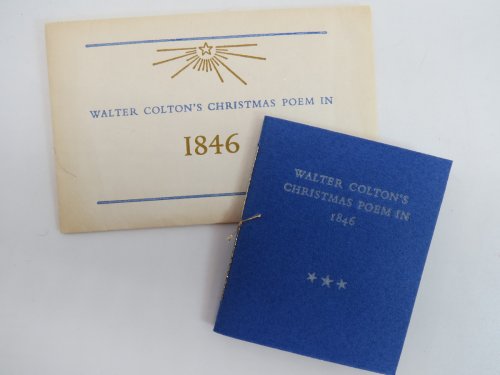 WALTER COLTON'S CHRISTMAS POEM IN 1846 (MINIATURE BOOK) ; With Two Drawings by Michael De Weese