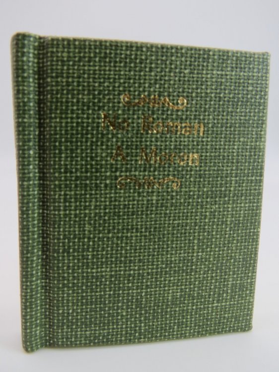 NO ROMAN A MORON (MINIATURE BOOK)