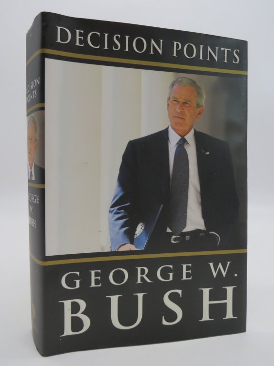 DECISION POINTS (SIGNED BY AUTHOR) ; (DJ Protected by a Brand New, Clear, Acid-Free Mylar Cover)