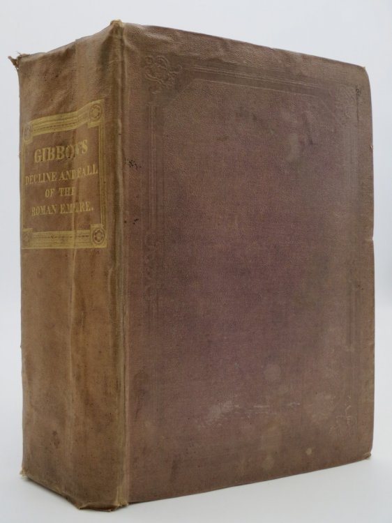 THE HISTORY OF THE DECLINE AND FALL OF THE ROMAN EMPIRE PRINTED FROM THE EDITION IN 12 VOLUMES. (COMPLETE IN ONE VOLUME) ; Introductory Memoir of the Author by William Youngman.