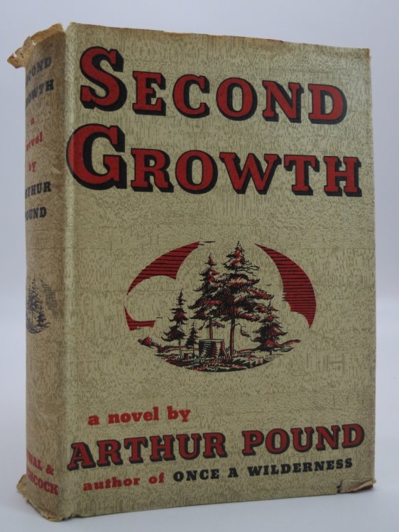 SECOND GROWTH; (DJ Protected by a Brand New, Clear, Acid-Free Mylar Cover)