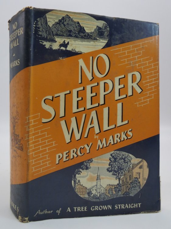 NO STEEPER WALL; (DJ Protected by a Brand New, Clear, Acid-Free Mylar Cover)
