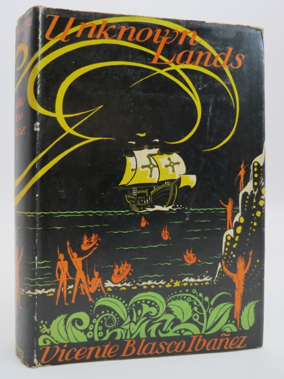 UNKNOWN LANDS (ART DECO DUST JACKET) ; (DJ Protected by a Brand New, Clear, Acid-Free Mylar Cover)