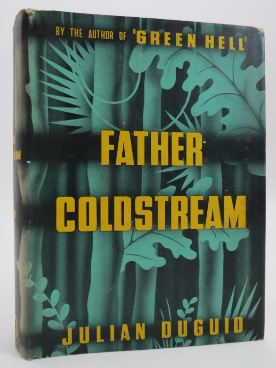 FATHER COLDSTREAM (ART DECO DUST JACKET) ; (DJ Protected by a Brand New, Clear, Acid-Free Mylar Cover)