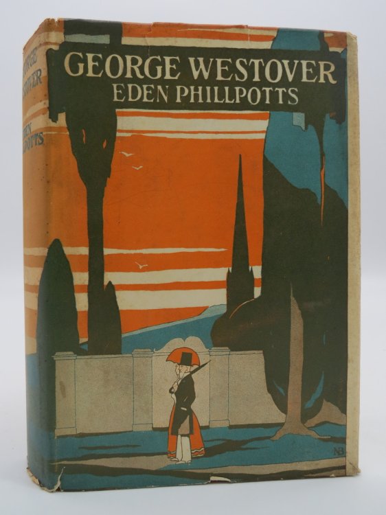 GEORGE WESTOVER (ART DECO DUST JACKET) ; (DJ Protected by a Brand New, Clear, Acid-Free Mylar Cover)