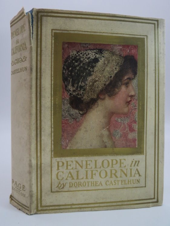 PENELOPE IN CALIFORNIA; (DJ Protected by a Brand New, Clear, Acid-Free Mylar Cover)