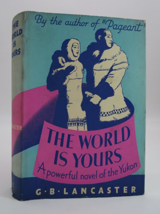 THE WORLD IS YOURS (ART DECO DUST JACKET) ; (DJ Protected by a Brand New, Clear, Acid-Free Mylar Cover)