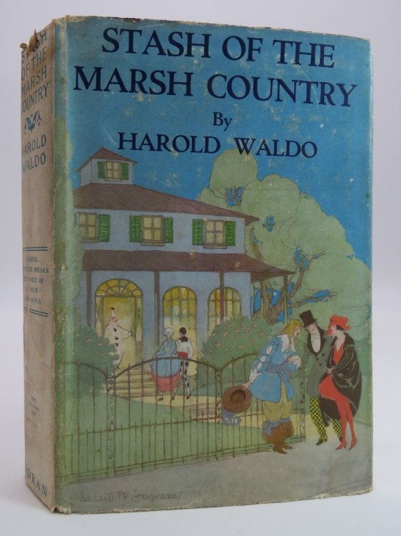 STASH OF THE MARSH COUNTRY (THELMA CUDIPP GROSVENOR ART DECO DUST JACKET) ; (DJ Protected by a Brand New, Clear, Acid-Free Mylar Cover)