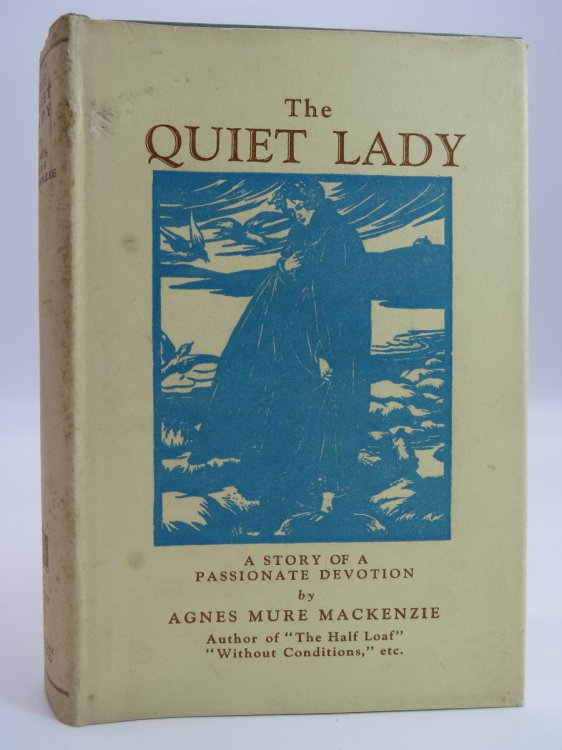 THE QUIET LADY (ART DECO DUST JACKET) ; (DJ Protected by a Brand New, Clear, Acid-Free Mylar Cover)