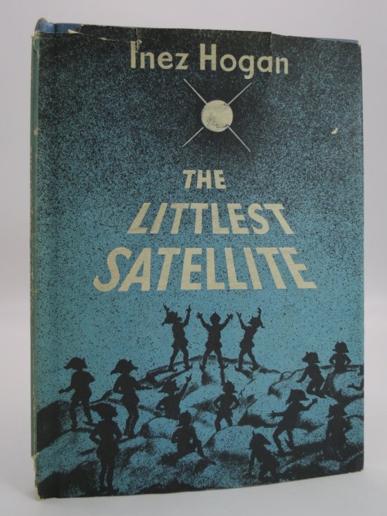 THE LITTLEST SATELLITE; (DJ Protected by a Brand New, Clear, Acid-Free Mylar Cover)