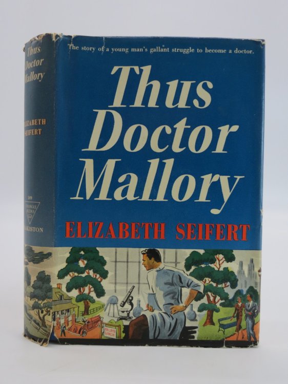 THUS DOCTOR MALLORY; (DJ Protected by a Brand New, Clear, Acid-Free Mylar Cover)